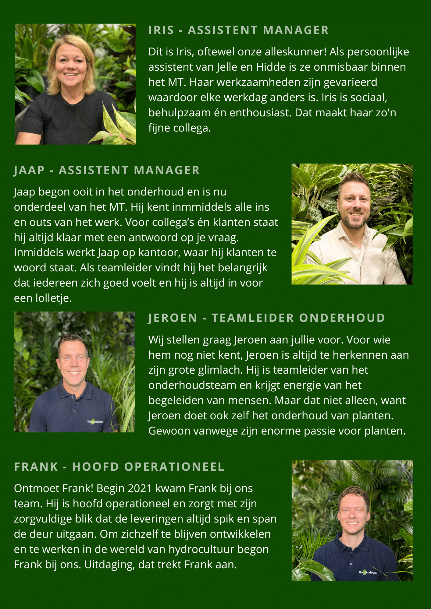 Iris, Jaap, Jeroen, Frank