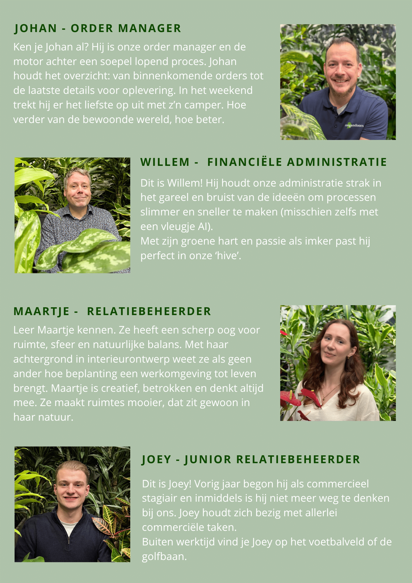 Johan, Willem, Maartje, Joey
